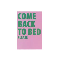 Xenos Posters-Poster come back to bed - roze/groen - 13x18 cm